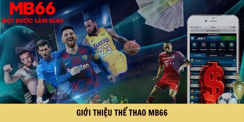 Giới thiệu thể thao MB66