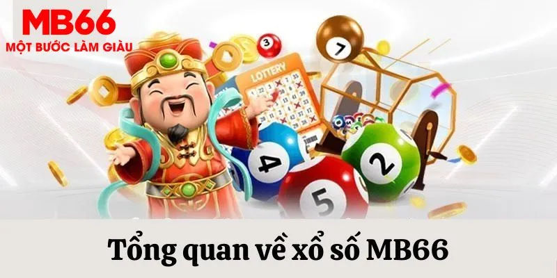 Xổ số MB66 đầy hứa hẹn và hấp dẫn 